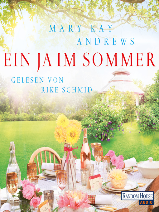 Title details for Ein Ja im Sommer by Mary Kay Andrews - Available